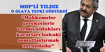 MHP'li Yıldız'dan Beşiktaş Belediye Başkanı Akpolat'ın tutuklanmasına 'gerekçe' tepkisi!