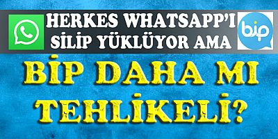  O Uygulama Whatsapp'dan daha tehlikeli çıktı