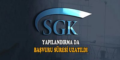 SGK prim borcu yapılandırmasında başvuru süresini uzattı