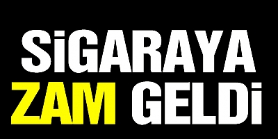 Sigaraya zam geldi