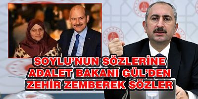 Soylu’nun attığı tweete Adalet Bakanı Gül’den zehir zemberek yanıt.