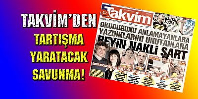 Takvim skandal market haberini öyle bir savundu ki