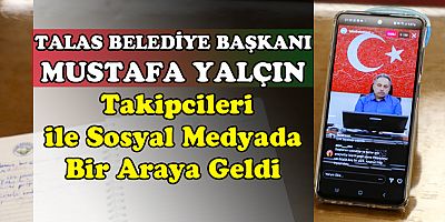 TALAS BELEDİYE BAŞKANI YALÇIN 