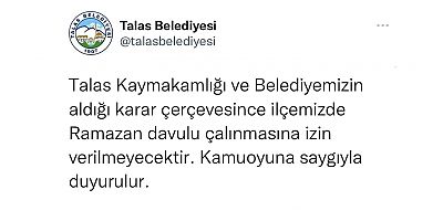 TALAS DA RAMAZAN DAVULU ÇALINMASI YASAKLANDI, HALK SOSYAL MEDYADAN NE DEDİ?