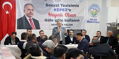 TALAS'IN MUHTARLARI KEPEZ'DE BULUŞTU