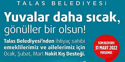 TALAS’TA NAKİT KIŞ DESTEĞİNE BAŞVURULAR SÜRÜYOR