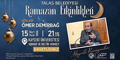 Talas’ta Ramazan ayı etkinlikleri sürüyor