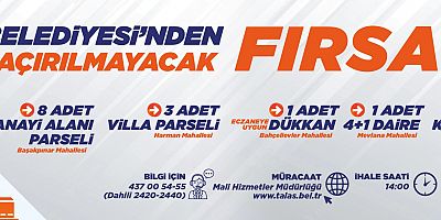 TALAS’TA TAŞINMAZ İHALESİ 7 EYLÜL’DE