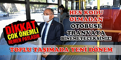 “ Toplu Taşıma ve Konaklama Tesislerinde HES Kodu Zorunluluğu ”