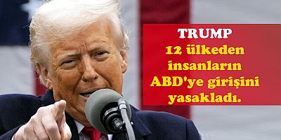 Trump, 12 ülkeden insanlara seyahat yasağı getirdi