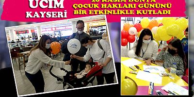 UCİM 20 KASIM DÜNYA ÇOCUK HAKLARI GÜNÜNÜ BİR ETKİNLİK İLE KUTLADI