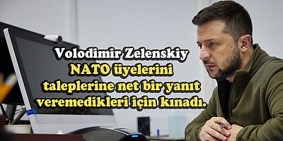 Zelenski, NATO zirvesine seslendi, NATO'yu eleştirdi