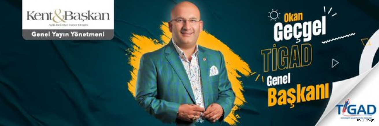 TİGAD Genel Başkanı Okan Geçgel’den Şehitlerimiz İçin Taziye Mesajı