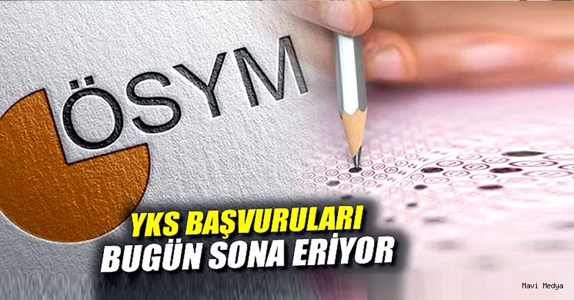 YKS başvurularında son gün