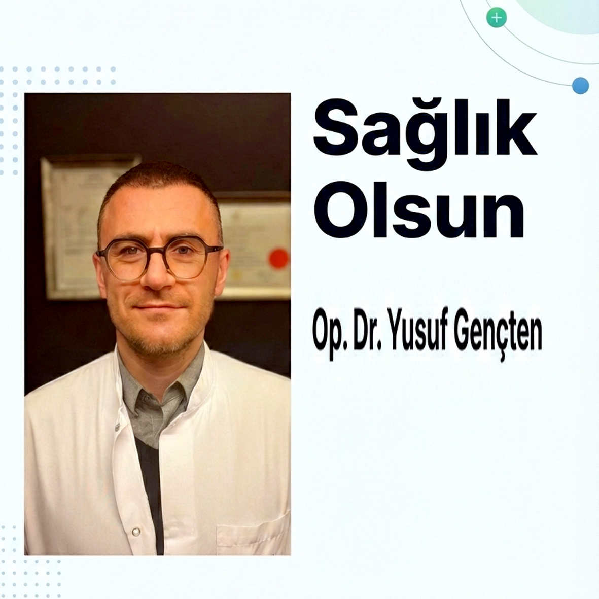 Op. Dr. Yusuf Gençten